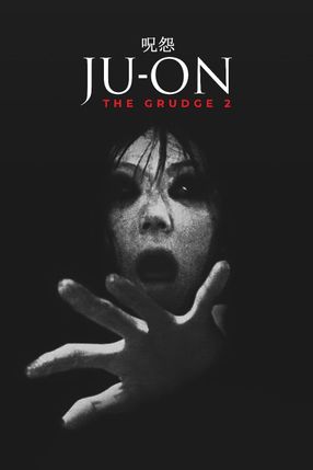 Poster: Ju-on: The Grudge 2