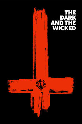 Poster: The Dark and the Wicked