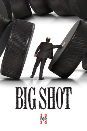 Poster: Big Shot