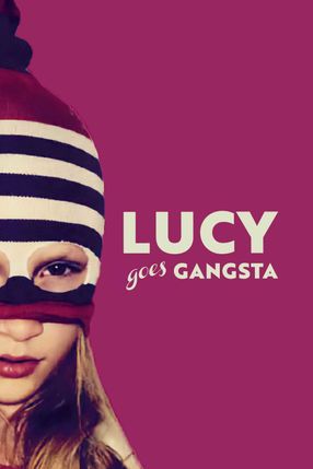 Poster: Lucy ist jetzt Gangster