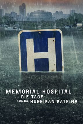 Poster: Memorial Hospital – Die Tage nach Hurrikan Katrina