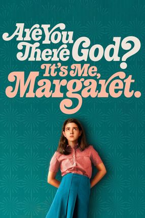 Poster: Are You There God? It's Me, Margaret.