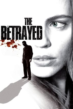 Poster: Betrayed - Der Preis der Wahrheit