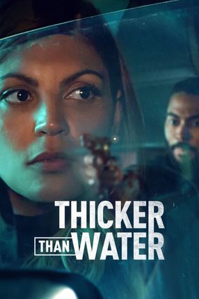 Poster: Thicker Than Water