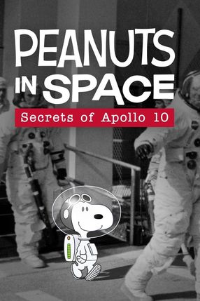 Poster: Peanuts im All: Die Geheimnisse der Apollo 10