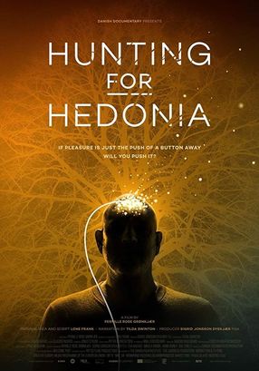 Poster: Hunting for Hedonia