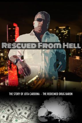 Poster: Rescued From Hell