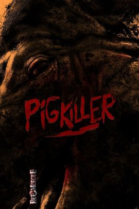Poster: Pig Killer