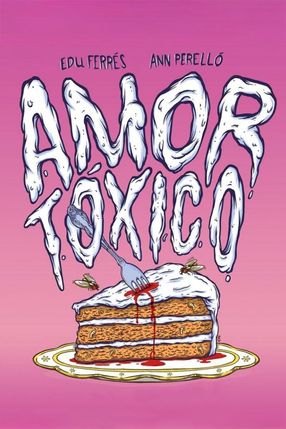 Poster: Amor tóxico