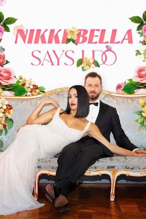 Poster: Nikki Bella Says I Do