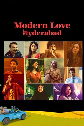 Poster: Modern Love: Hyderabad