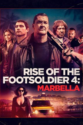 Poster: Rise of the Footsoldier: Marbella