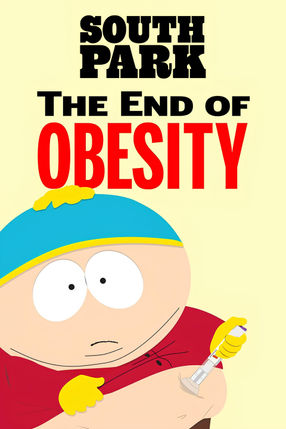 Poster: South Park: The End Of Obesity