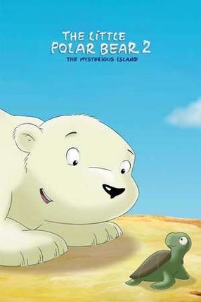 Poster: Der kleine Eisbär 2 - Die geheimnisvolle Insel