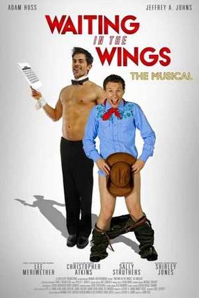 Poster: Waiting in the Wings: The Musical