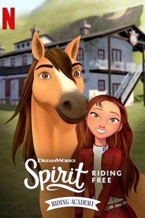 Poster: Spirit Riding Free: Riding Academy