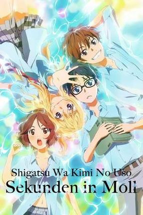 Poster: Shigatsu wa Kimi no Uso - Sekunden in Moll