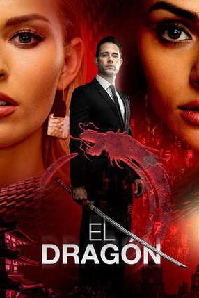 Poster: El Dragón: Die Rückkehr eines Kriegers