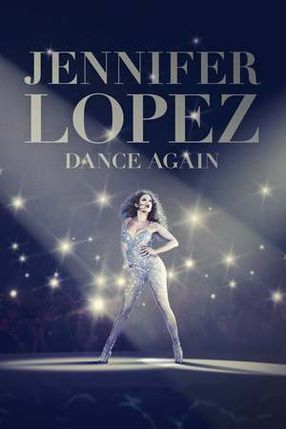 Poster: Jennifer Lopez: Dance Again