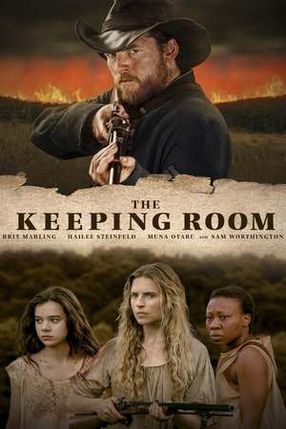 Poster: The Keeping Room - Bis zur letzten Kugel