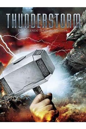 Poster: Thunderstorm - Die Legende Thor lebt weiter