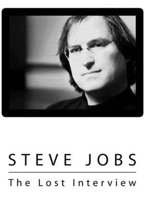 Poster: Steve Jobs - Das "Verlorene Interview"