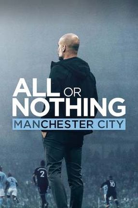 Poster: All or Nothing: Manchester City