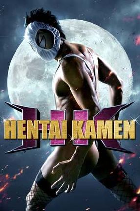 Poster: Hentai Kamen - Forbidden Super Hero