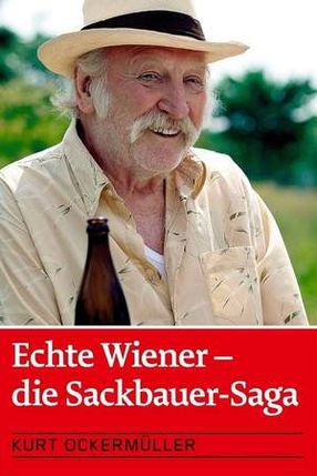 Poster: Echte Wiener - Die Sackbauer-Saga