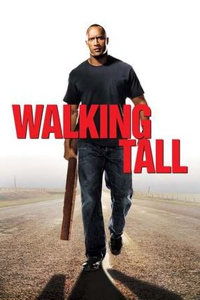 Poster: Walking Tall - Auf eigene Faust