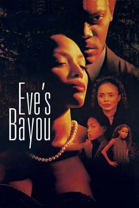 Poster: Eve's Bayou - Im Bann der Lügen