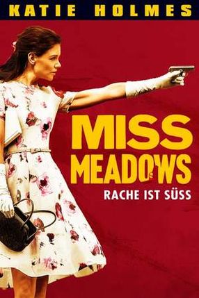 Poster: Miss Meadows