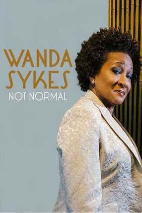 Poster: Wanda Sykes: Not Normal