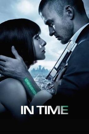 Poster: In Time - Deine Zeit läuft ab