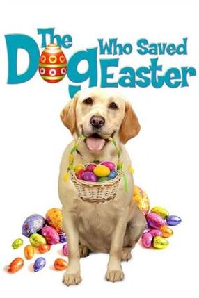 Poster: Ein Hund rettet Ostern