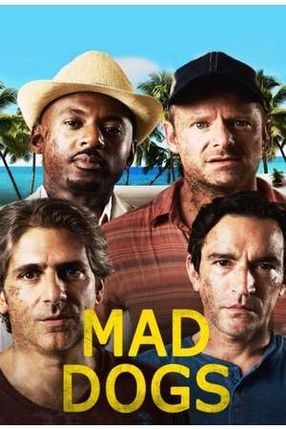 Poster: Mad Dogs