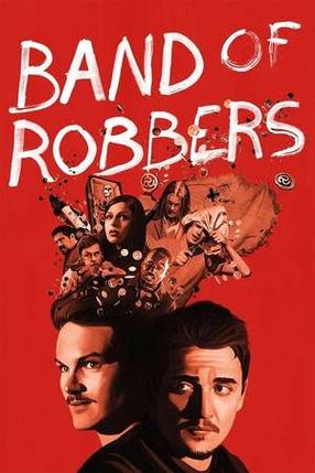 Poster: Band of Robbers