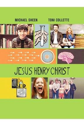 Poster: Jesus Henry Christ