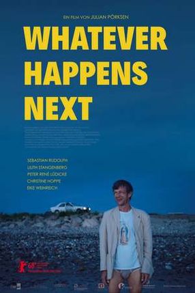 Poster: Whatever Happens Next