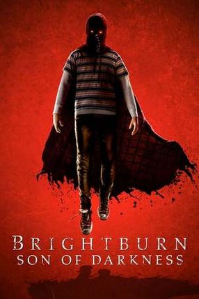 Poster: Brightburn - Son of Darkness