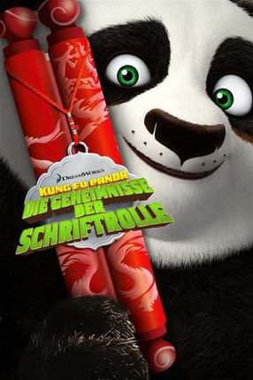 Poster: Kung Fu Panda: Die Geheimnisse der Schriftrolle