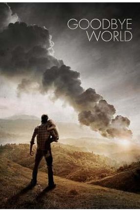 Poster: Goodbye World