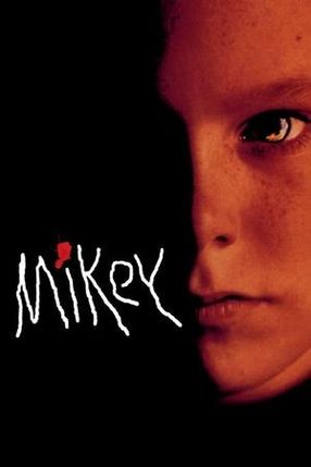 Poster: Mikey