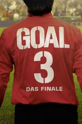 Poster: Goal III - Das Finale