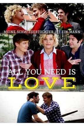Poster: All You Need is Love - Meine Schwiegertochter ist ein Mann