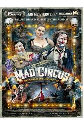 Poster: Mad Circus – Eine Ballade von Liebe und Tod