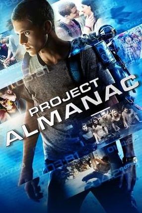Poster: Project Almanac