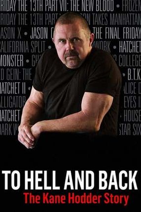 Poster: To Hell and Back: The Kane Hodder Story