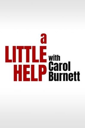 Poster: A Little Help with Carol Burnett