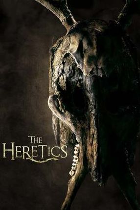 Poster: The Heretics